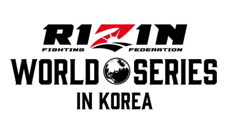RIZIN WORLD SERIES in KOREA
5/31(土) PARADISE CITY（韓国・仁川）より完全生中継！